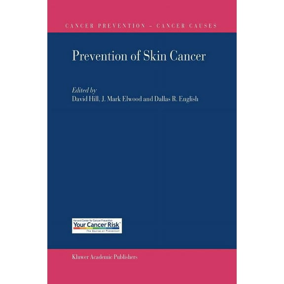 Cancer Prevention-Cancer Causes Prevention of Skin Cancer, Book 3, (Paperback)