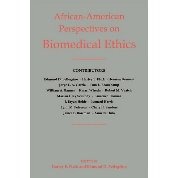 African-American Perspectives on Biomedical Ethics, (Paperback)