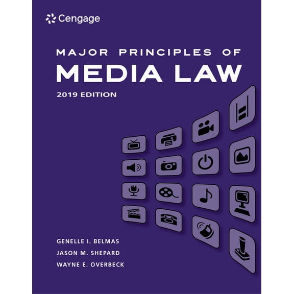 Major Principles of Media Law: 2019 Edition