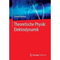 Theoretische Physik: Elektrodynamik, (Paperback)
