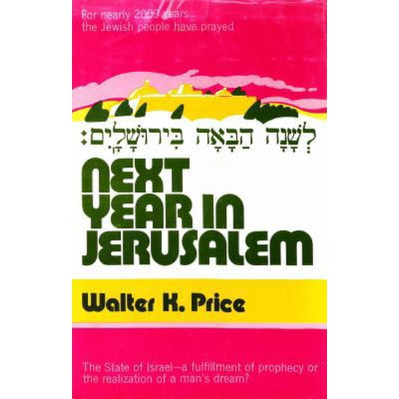 Pre-Owned Next year in Jerusalem (Hardcover) 0802459285 9780802459282