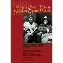 Andean Lives: Gregorio Condori Mamani and Asunta Quispe Huamán, (Paperback)