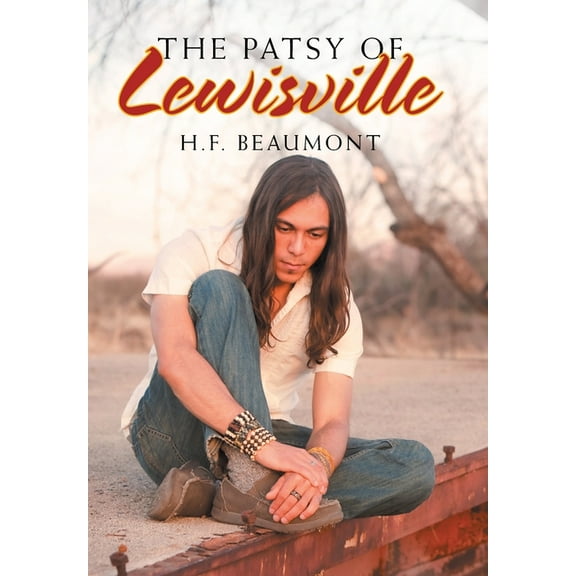 The Patsy of Lewisville (Hardcover)