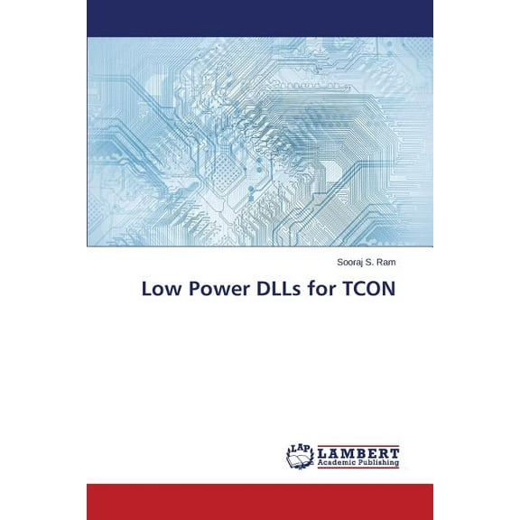 Low Power DLLs for TCON (Paperback)