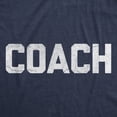 thumbnail image 2 of Mens Funny T Shirts Coach Sarcastic Sports Team Graphic Novelty Coaching Tee For Men Graphic Tees, 2 of 9