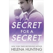 A Secret for a Secret -- Helena Hunting