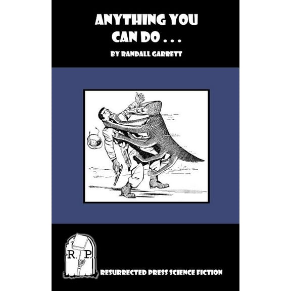 Anything You Can Do ...