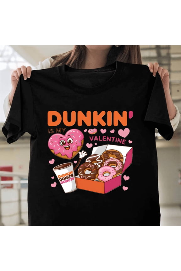 Dunkin Donuts Valentines Day 2025 Coffee And Donuts Love Heart Sweet Gift Unisex Casual T-Shirt S-5XL