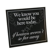 Memorial Wedding Sign - Party Decor - 1 Piece