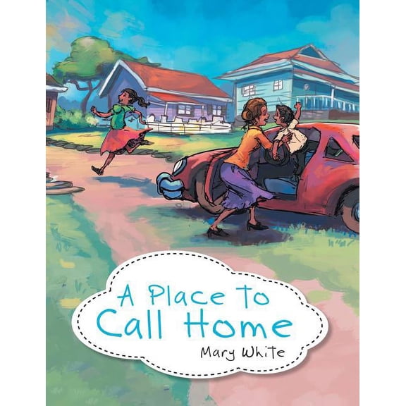 A Place to Call Home, (Paperback)