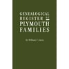 Genealogical Register of Plymouth Families [Hardcover - Used]