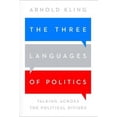 thumbnail image 3 of The Three Languages of Politics: Talking Across the Political Divides, 3 of 4