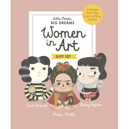 Little People, BIG DREAMS: Women in Art : 3 books from the best-selling series! Coco Chanel - Frida Kahlo - Audrey (Best Place To Sell Art)
