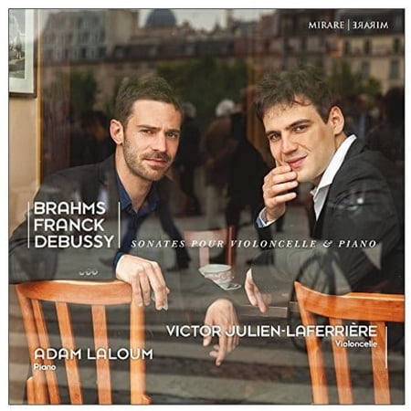 Brahms Franck And Debussy: Cello Sonatas