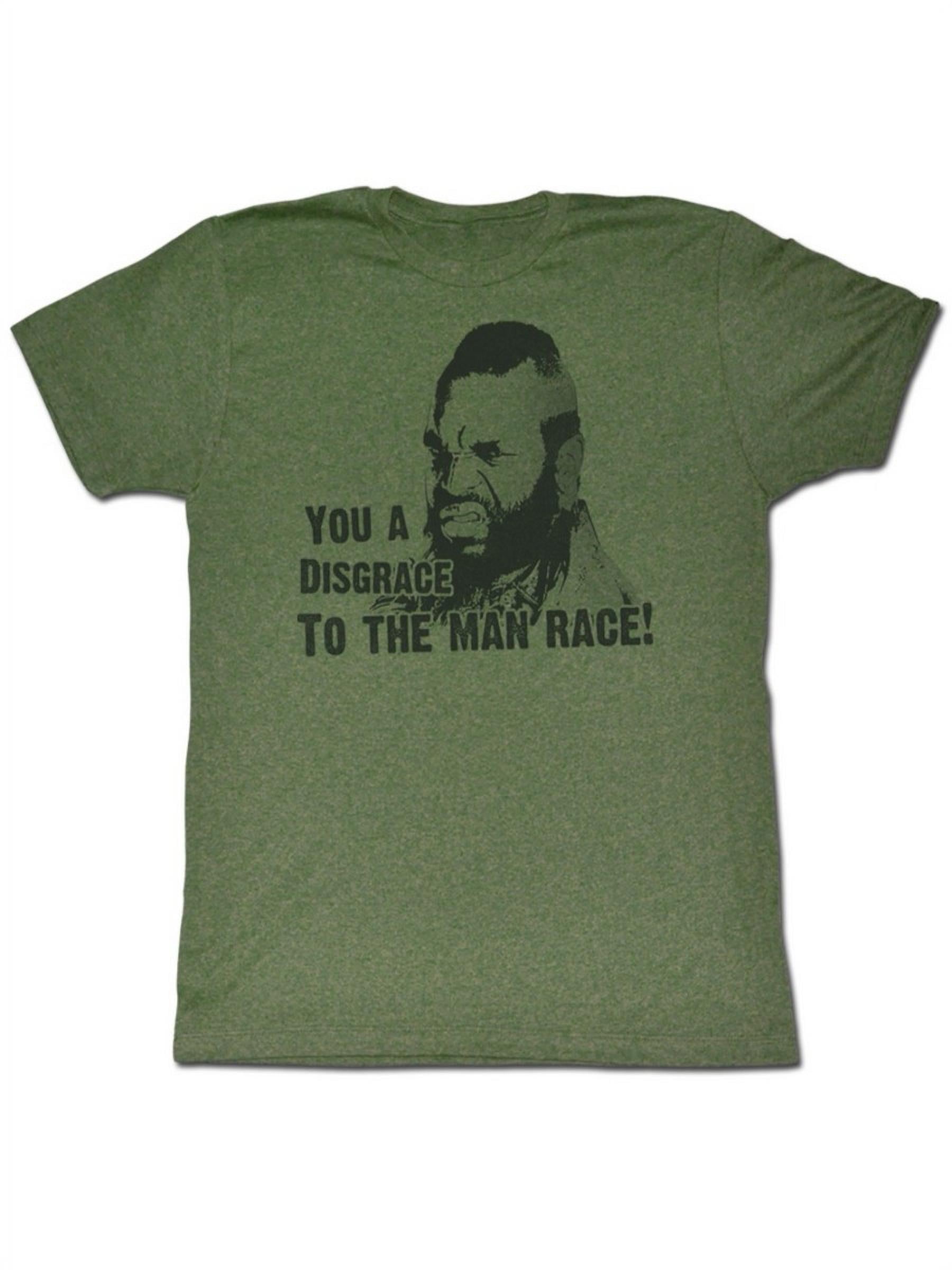 Mr T You Re A Disgrace Green Adult T Shirt Tee Walmart