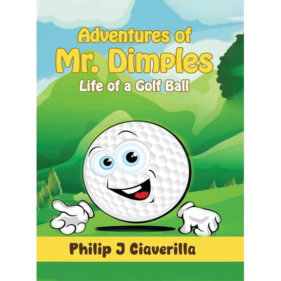 Adventures of Mr. Dimples, (Hardcover)