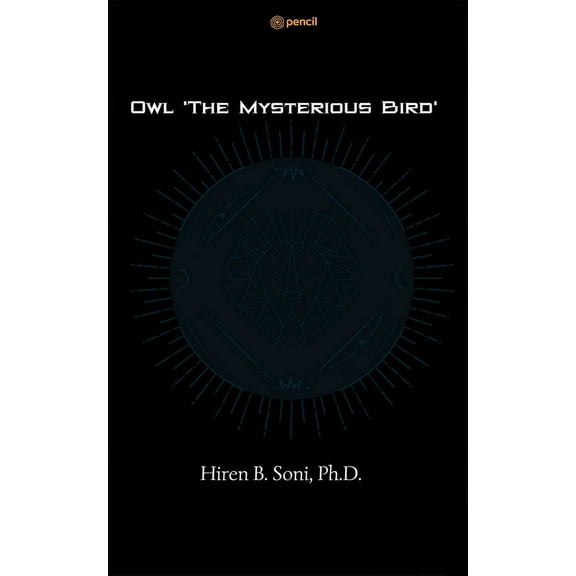 Owl 'The Mysterious Bird', (Paperback)