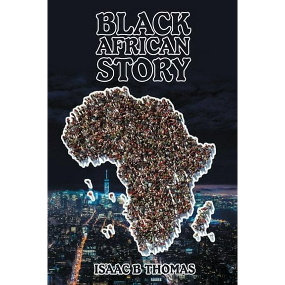 Black African Story (Paperback)
