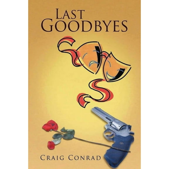 Last Goodbyes (Paperback)
