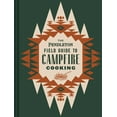 thumbnail image 1 of Pre-Owned The Pendleton Field Guide to Campfire Cooking (Hardcover) 1797207598 9781797207599, 1 of 1