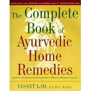 The Complete Book of Ayurvedic Home Remedies, Pre-Owned (Paperback)