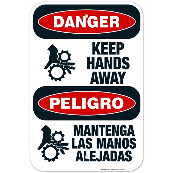 Keep Hands Away Bilingual Sign, OSHA Danger Sign, 12x18 Aluminum