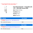 thumbnail image 2 of Front Shock Absorber - Compatible with 1991 - 2003 GMC Sonoma RWD 1992 1993 1994 1995 1996 1997 1998 1999 2000 2001 2002, 2 of 2