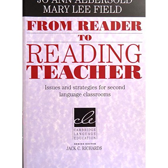 Pre-Owned From Reader to Reading Teacher: Issues and Strategies for Second Language Classrooms (Cambridge Language Education) Paperback