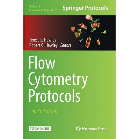 Methods in Molecular Biology Flow Cytometry Protocols, Book 1678, (Hardcover)