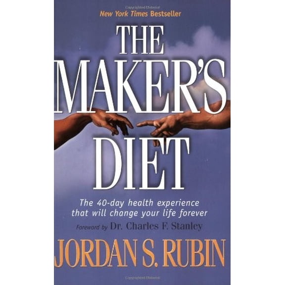 Pre-Owned The Maker's Diet: The 40-Day Health Experience That Will Change Your Life Forever Paperback