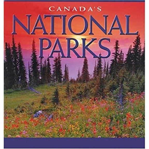 Pre-Owned Canada's National Parks (Hardcover) 155110525X 9781551105253