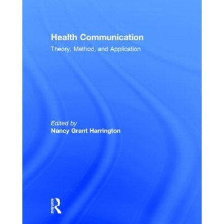 Health Communication: Theory, Method, and Application | Walmart Canada