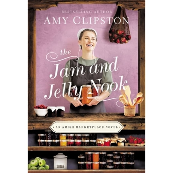 Pre-Owned The Jam and Jelly Nook (Paperback) 0840706944 9780840706942