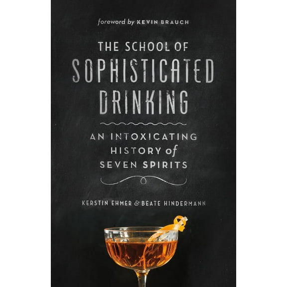 The School of Sophisticated Drinking (Paperback)