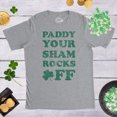thumbnail image 3 of Mens Paddy Your Shamrocks Off T Shirt Funny Saint Patricks Humor Day Patty Tee (Light Heather Grey) - XL, 3 of 4