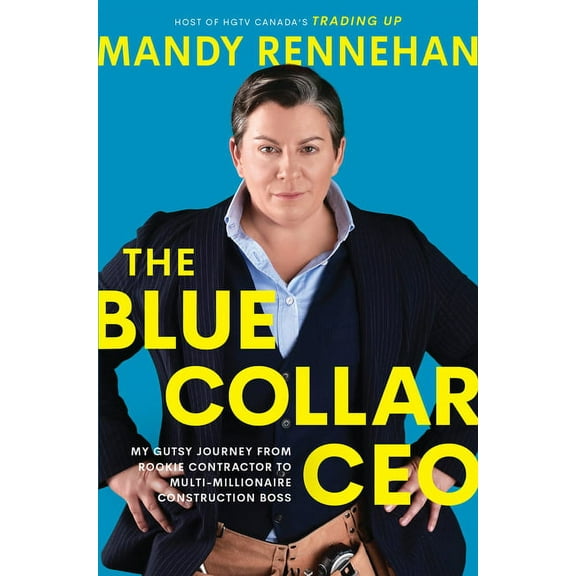 The Blue Collar CEO (Hardcover)