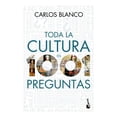 thumbnail image 1 of Toda la Cultura en 1001 Preguntas Booket Paidos Carlos Blanco, 1 of 2