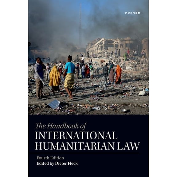The Handbook of International Humanitarian Law, (Paperback)