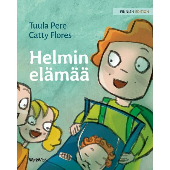 Helmi Helmin elämää: Finnish Edition of Pearl's Life, Book 2, (Paperback)