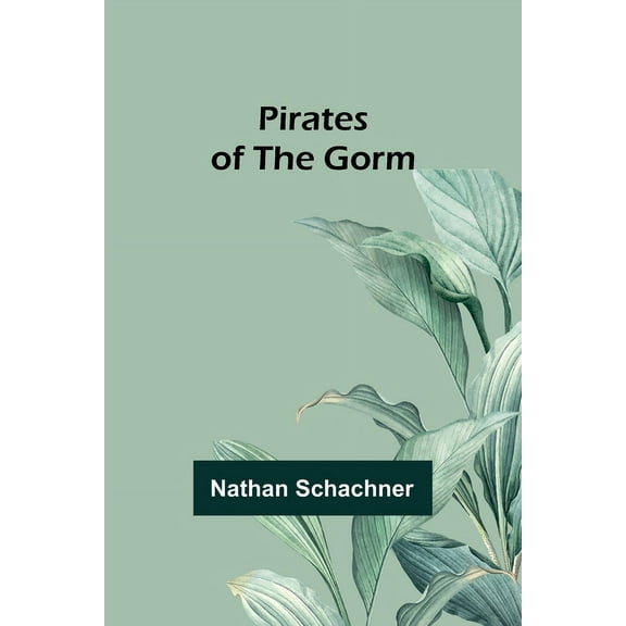 Pirates of the Gorm, (Paperback)