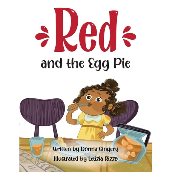 Red and the Egg Pie, (Paperback)