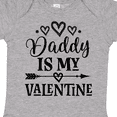 thumbnail image 4 of Inktastic Daddy Is My Valentine Holiday Girls Baby Bodysuit, 4 of 5