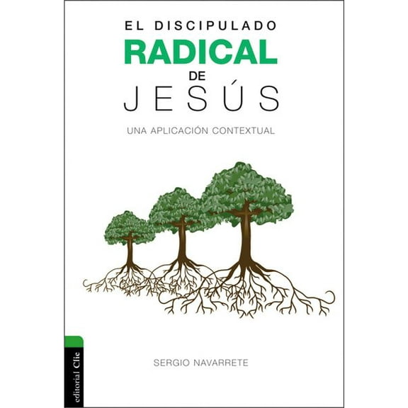 Discipulado radical de Jesús