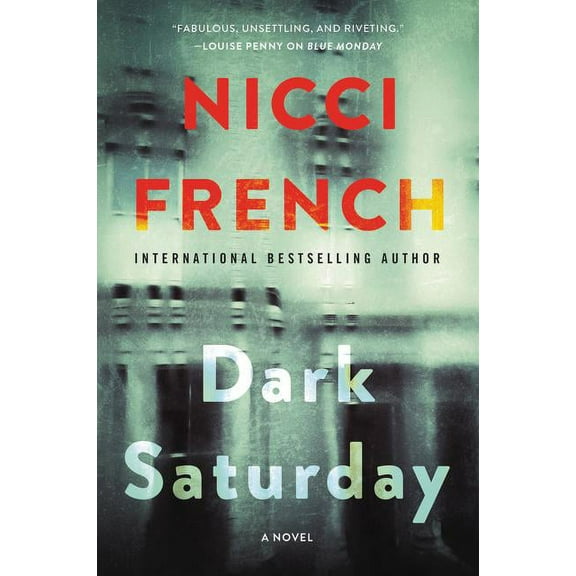 Frieda Klein Novel Dark Saturday, Book 6, (Paperback)