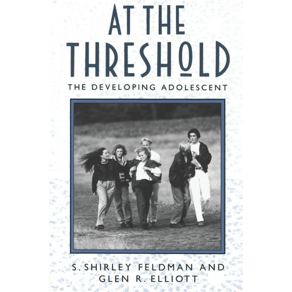 Pre-Owned At the Threshold: The Developing Adolescent (Paperback) 0674050363 9780674050365