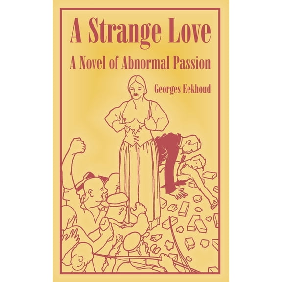 A Strange Love (Paperback)