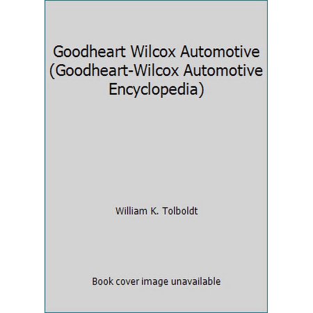 Pre-Owned Goodheart Wilcox Automotive (Paperback) 0870062689 9780870062681