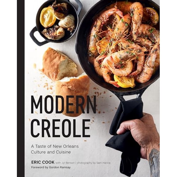 Pre-Owned Modern Creole: A Taste of New Orleans Culture and Cuisine, 9781423665441, 1423665449, Hardcover,