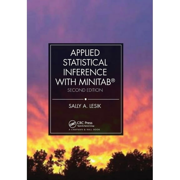 Applied Statistical Inference with MINITAB(R), Second Edition, (Paperback)
