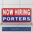 thumbnail image 3 of Now Hiring Porters 13 oz Heavy Duty Vinyl Banner Porter Jobs Available Help Wanted Sign for Business Advertising Indoor/Outdoor Single-Sided with Metal Grommets (4x8 ft, Re & Wh & Bl), 3 of 6